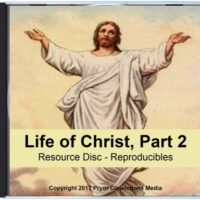 Life of Christ, Pt. 2 Resource Disc