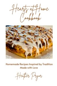 Hearts at Home Cookbook