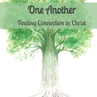 One Another: Finding Connection in Christ